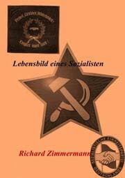 Cover von Lebensbild eines Sozialisten - Richard Zimmermann