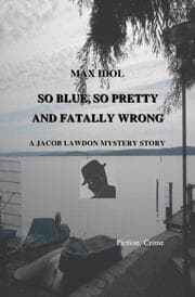 Cover von SO BLUE, SO PRETTY AND FATALLY WRONG
