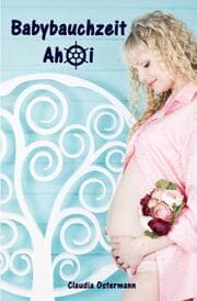 Cover von Babybauchzeit Ahoi