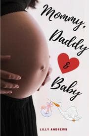 Cover von Mommy, Daddy & Baby