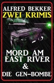 Cover von Zwei Krimis: Mord am East River & Die Gen-Bombe