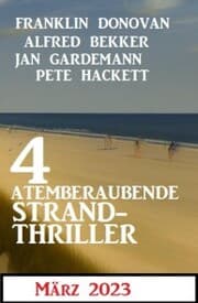 Cover von 4 Atemberaubende Strand Thriller März 2023