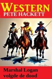 Cover von Marshal Logan volgde de dood: Western