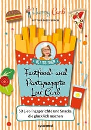 Cover von Happy Carb: Fastfood- und Partyrezepte Low Carb