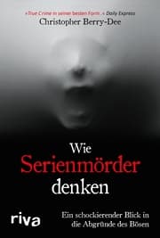 Cover von Wie Serienmörder denken