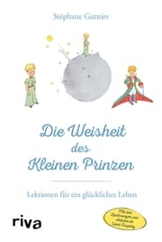 Cover von Die Weisheit des Kleinen Prinzen