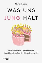 Cover von Was uns jung hält