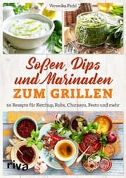 Cover von Soßen, Dips und Marinaden zum Grillen