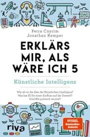 Cover von Erklärs mir, als wäre ich 5 - Künstliche Intelligenz 