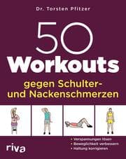 Cover von 50 Workouts gegen Schulter- und Nackenschmerzen