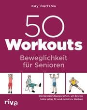 Cover von 50 Workouts - Beweglichkeit für Senioren