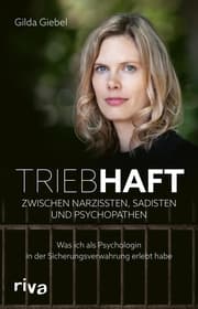 Cover von Triebhaft - Zwischen Narzissten, Sadisten und Psychopathen