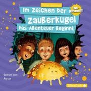 Cover von Im Zeichen der Zauberkugel: Das Abenteuer beginnt