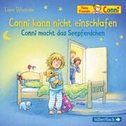 Cover von Conni kann nicht einschlafen/Conni macht das Seepferdchen