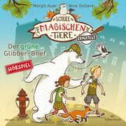 Cover von Die Schule der magischen Tiere - Der grüne Glibber-Brief