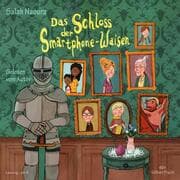 Cover von Das Schloss der Smartphone-Waisen