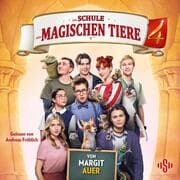 Cover von Die Schule der magischen Tiere 4 - Das Hörbuch zum Film 4