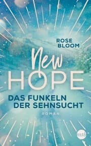Cover von New Hope - Das Funkeln der Sehnsucht