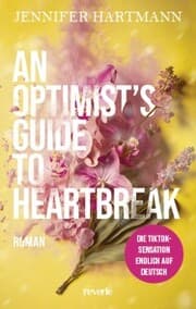 Cover von An Optimist's Guide to Heartbreak