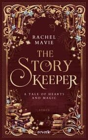 Cover von The Story Keeper: A Tale of Hearts and Magic