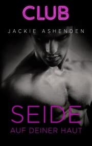 Cover von Seide auf deiner Haut