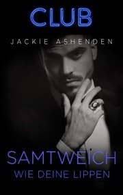 Cover von Samtweich wie deine Lippen
