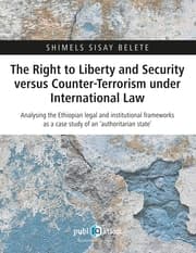 Cover von The Right to Liberty and Security versus Counter-Terrorism under International Law