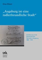 Cover von 'Augsburg ist eine radlerfreundliche Stadt'
