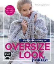 Cover von Wohlfühlkleidung im Oversize-Look häkeln
