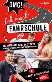 Cover von OMG ich mach' Fahrschule! Die unglaublichsten Storys mit Keanu, Artus Weichert, Denise Mski und mehr Stars