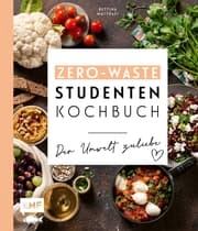 Cover von Das Zero-Waste-Studentenkochbuch - Der Umwelt zuliebe