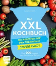 Cover von Das XXL-Kochbuch mit Rezepten für den Thermomix - Supereasy