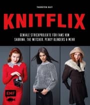 Cover von KNITFLIX - Geniale Strickprojekte für Fans von Sabrina, The Witcher, Peaky Blinders und mehr