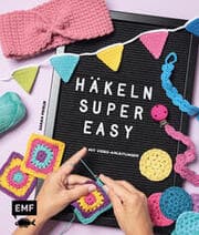 Cover von Häkeln super easy - Mit Video-Anleitungen