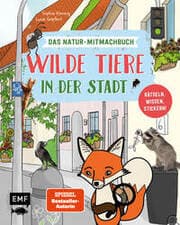 Cover von Wilde Tiere in der Stadt - Das Natur-Mitmachbuch