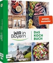 Cover von Wir in Bayern - Das Kochbuch