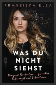 Cover von Was du nicht siehst