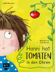 Cover von Hanni hat Tomaten in den Ohren