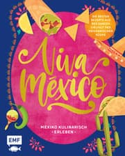 Cover von Viva México - Mexiko kulinarisch erleben