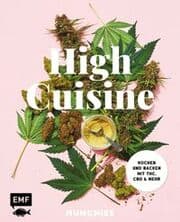 Cover von High Cuisine - Cannabis kann was! Kochen & Backen mit THC, CBD und mehr
