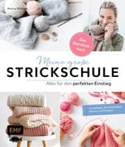 Cover von Meine große Strickschule - Alles für den perfekten Einstieg - Das Standardwerk
