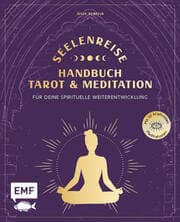 Cover von Seelenreise - Tarot und Meditation