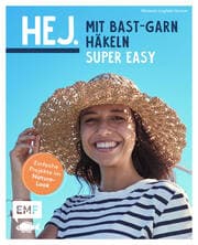 Cover von Hej. Mit Bast-Garn häkeln super easy