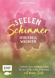 Cover von Seelenschimmer - Spirituell wachsen