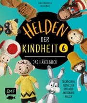 Cover von Helden der Kindheit - Das Häkelbuch - Band 6