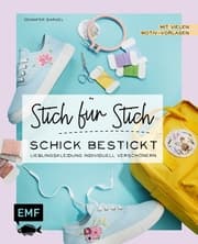 Cover von Stich für Stich - Schick bestickt