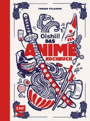 Cover von Oishii! - Das Anime-Kochbuch
