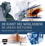 Cover von Die Kunst des Weglassens im Urban Sketching