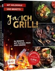 Cover von Ja, ich grill! - Mit Holzkohle und Briketts