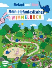 Cover von Die Sendung mit dem Elefanten - Mein elefantastisches Wimmelbuch